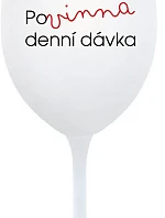 MUST HAVE DENNÝ DARČEK - pohár na biele víno 350 ml