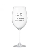 PRVÝ VEK JE IBA ČÍSLO - číry pohár na víno 350 ml