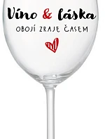 VÍNO A LÁSKA: OBOJA CHÝBA V ČASE - číry pohár na víno 350 ml
