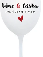 VÍNO A LÁSKA: OBOJA CHÝBA V ČASE - pohár na biele víno 350 ml