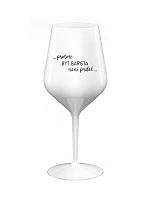 Pretože byť baristom nie je PRELIMINÁRNE - biely nerozbitný pohár na víno 470 ml