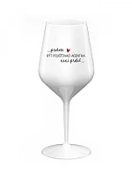 BÝŤ PIJACÍM AGENTOM NIE JE PRELIMINÁRNE - biely nerozbitný pohár na víno 470 ml