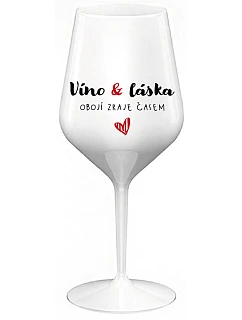 VÍNO A LÁSKA: OBOJA CHÝBA V ČASE - biely nerozbitný pohár na víno 470 ml