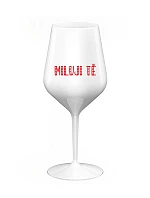 I LOVE YOU - biely nerozbitný pohár na víno 470 ml