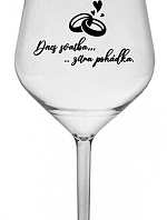 DNES SVADBA, ZÍTRA ZÁBAVA - číry nerozbitný pohár na víno 470 ml