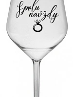 TOGETHER FOREVER - číry nerozbitný pohár na víno 470 ml