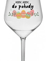 HODY, HODY, GOODBYE - číry nerozbitný pohár na víno 470 ml