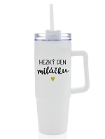 HAPPY DAY TO MY BABY - biely cestovný termohrnček s priehľadným viečkom 900 ml