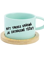 BYŤ TAK KRÁSNY JE PRÍLIŠ ŤAŽKÉ - mätový hrnček macaroon 200 ml