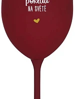 KAMARÁDKA JE NEJVĚTŠÍ POKLAD NA SVĚTĚ - bordo sklenice na víno 350 ml