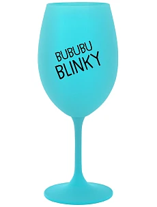 BUBUBUBLINKY - tyrkysový pohár na víno 350 ml