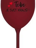 VĎAKA TEBE JE SVET KRAJŠÍ! - bordovy pohár na víno 350 ml