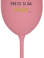 ...MAMINKA JE MIMO, PRETO SI DÁ VÍNO... - ružový pohár na víno 350 ml