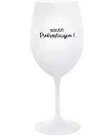 NERUŠIŤ! PROKRASTINUJEM! - biely pohár na víno 350 ml