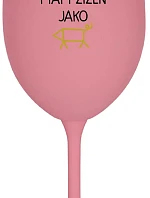 NIKDO MĚ NESPASE, MÁM ŽÍZEŇ JAKO PRASE - ružový pohár na víno 350 ml