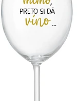 ...TATINKO JE MIMO, PRETO SI DÁ VÍNO... - priehľadný pohár na víno 350 ml