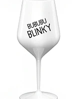 BUBUBUBLINKY - biely nerozbitný pohár na víno 470 ml