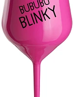 BUBUBUBLINKY - růžový nerozbitný pohár na víno 470 ml