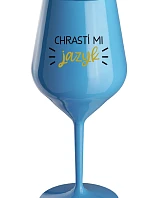 CHRASTÍ MI JAZYK - modrý nerozbitný pohár na víno 470 ml