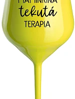 MAMINKINA TEKUTÁ TERAPIA - žltý nerozbitný pohár na víno 470 ml