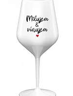 MILUJEM & VÍNUJEM - biely nerozbitný pohár na víno 470 ml