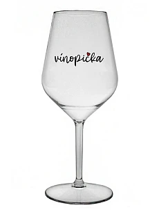 VÍNOPIČKA - priehľadný nerozbitný pohár na víno 470 ml