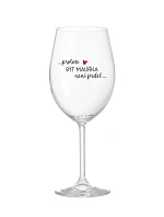 PROTOŽE BÝT MALÍŘKA NENÍ PRDEL - čirá sklenice na víno 350 ml