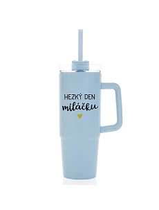 HEZKÝ DEN MILÁČKU - světle modrý cestovní termohrnek s průhledným víčkem 900 ml