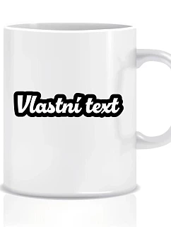 Personalizovaný klasický biely keramický hrnček s objemom 300 ml s vlastným textom v obryse