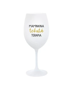 MAMINKINA TEKUTÁ TERAPIA  - biely pohár na víno 350 ml