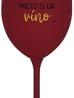 ...TATÍNEK JE VONKU, TAK CHCE VÍNO... - vínový pohár na víno 350 ml