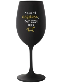 NIKDO MĚ NESPASE, MÁM ŽÍZEŇ JAKO PRASE - čierny pohár na víno 350 ml