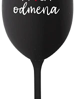 MOJA ODMENA - čierny pohár na víno 350 ml