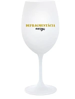 DEFRAGMENTÁCIA MOZKU - pohár na biele víno 350 ml