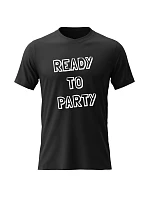 Pánske bavlnené tričko s potlačou - READY TO PARTY - čierne
