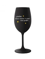 BECAUSE Balenie darčekov nie je správna cesta - čierny pohár na víno 350 ml