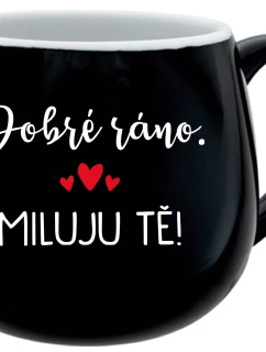 DOBRÉ RÁNO. MILUJEM ŤA! - čierny keramický hrnček 300 ml