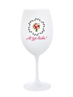 LET LOVE LIVE! - pohár na biele víno 350 ml