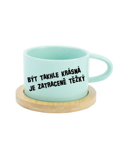 BÝT TAKHLE KRÁSNÁ JE ZATRACENÉ TEŽKÝ - mint hrníček makronka 200 ml BÝT TAKHLE KRÁSNÁ JE ZATRACENÉ TEŽKÝ - mint hrníček makronka 200 ml