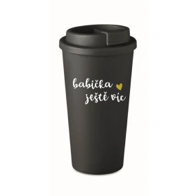 BABIČKA JEŠTĚ VÍC - černý termohrnek 475 ml