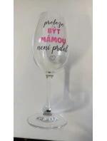 BYŤ MATKOU NIE JE PRELIMINÁRNE - číry pohár na víno 350 ml BYŤ MATKOU NIE JE PRELIMINÁRNE - číry pohár na víno 350 ml
