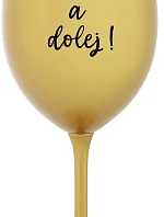 NEZABUDNI! - zlatý pohár na víno 350 ml