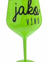 Zraji ako víno - zelený nerozbitný pohár na víno 470 ml