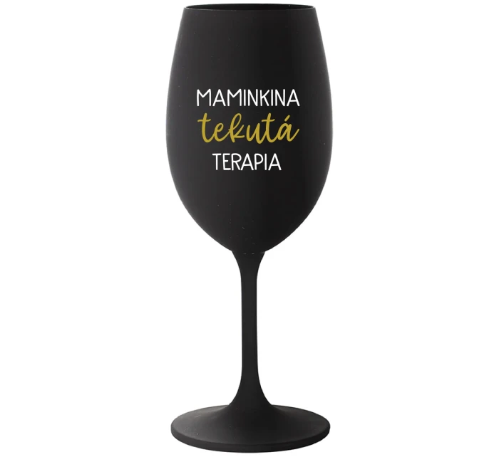 MAMINKINA TEKUTÁ TERAPIA - čierny pohár na víno 350 ml MAMINKINA TEKUTÁ TERAPIA - čierny pohár na víno 350 ml