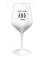 I SAID YES...TO WINE - biely nerozbitný pohár na víno 470 ml