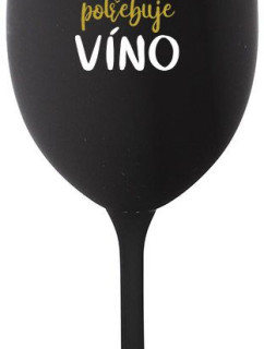 TÁTA POTŘEBUJE VÍNO - černá sklenice na víno 350 ml