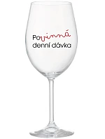 MUST HAVE DAILY GIFT - číry pohár na víno 350 ml