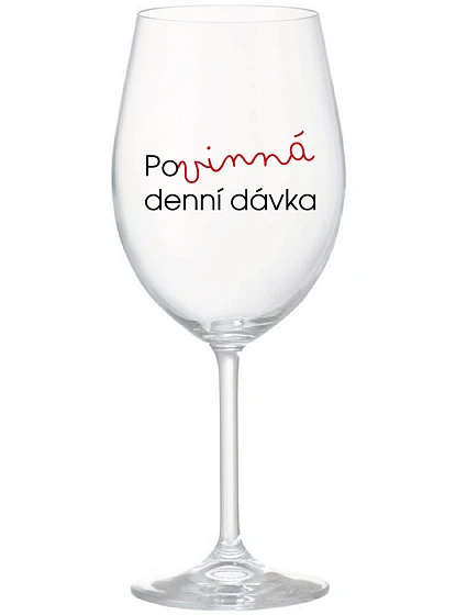 MUST HAVE DAILY GIFT - číry pohár na víno 350 ml