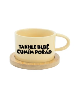 TAKHLE BLBĚ ČUMÍM POŘÁD - žlutý hrníček makronka 200 ml