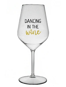 DANCING IN THE WINE - priehľadný nerozbitný pohár na víno 470 ml